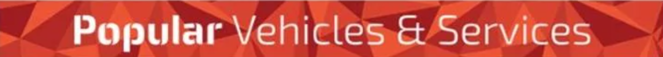 Popular Vehicles & Services